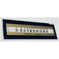 Rogers Majestic 7" x 2 3/16" Dial Scale